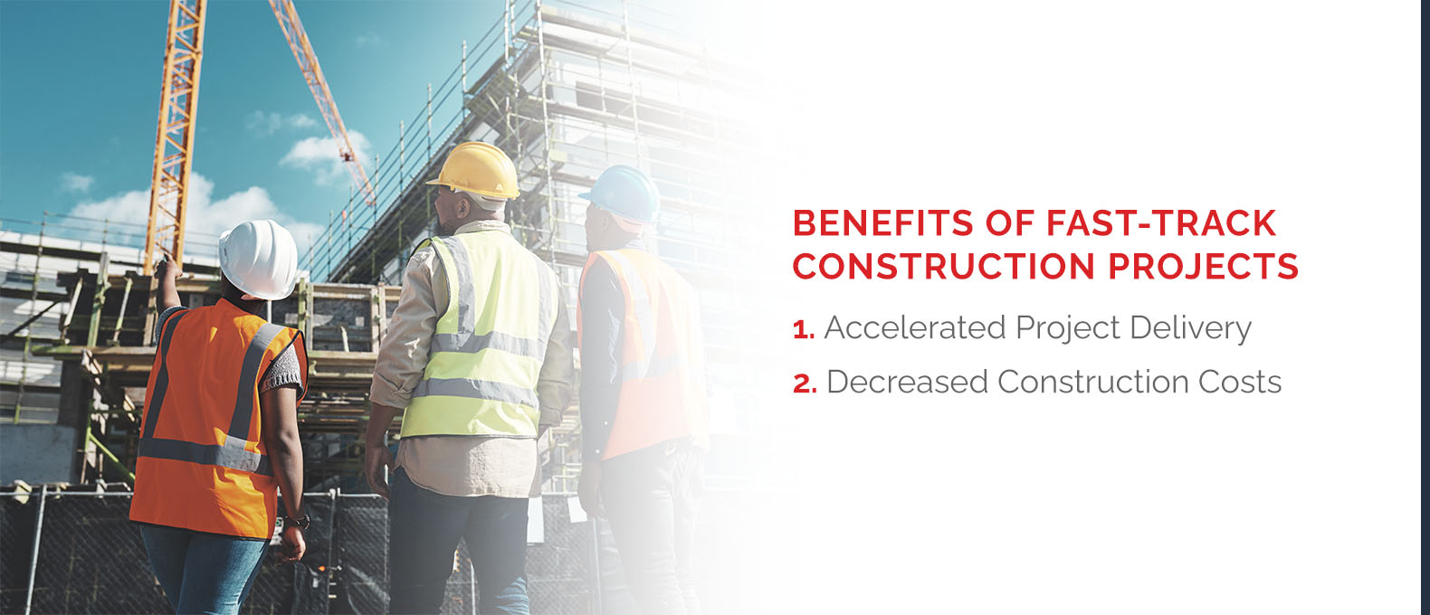 Benefits of fast-track construction projects